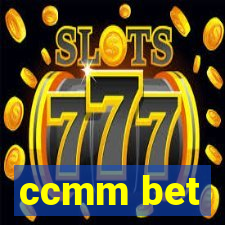 ccmm bet